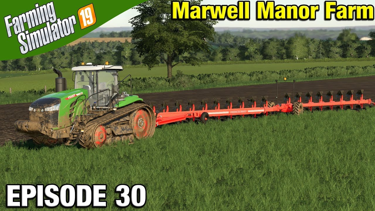PLOUGHING UP GRASSLAND Farming Simulator 19 Timelapse - Marwell Manor Farm FS19 Episode 30
