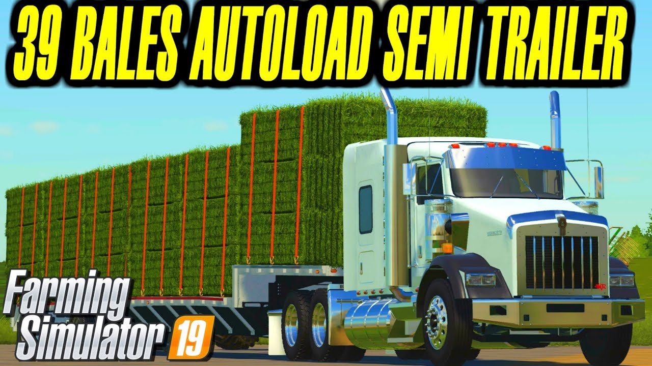 Farming Simulator 19 Mods Step Deck Autolad Semi Trailer
