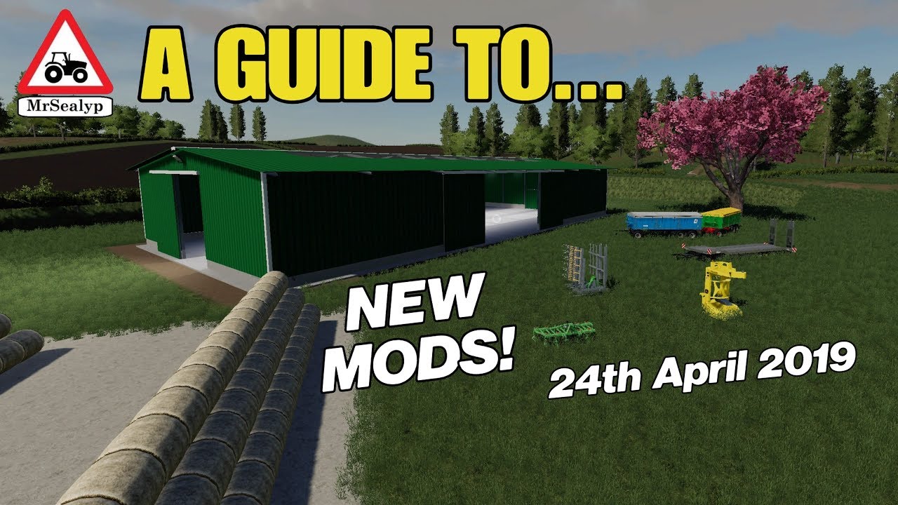 A GUIDE TO... NEW MODS! 24th April 2019. Farming Simulator 19, PS4, Assistance!