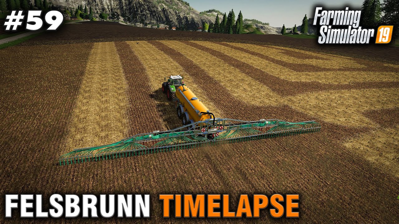 FS19 Timelapse Felsbrunn #59 Spreading Manure, Slurry & Fertilizer