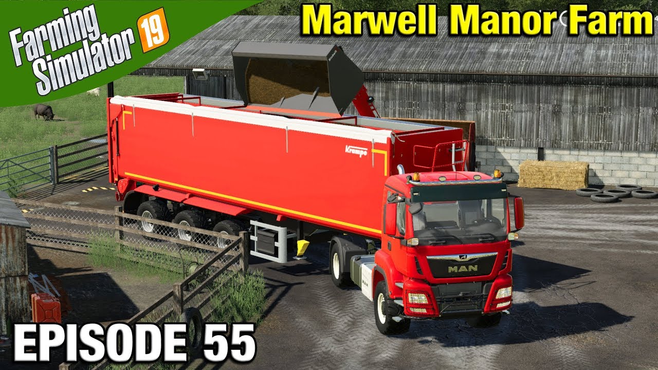 SELLING SILAGE Farming Simulator 19 Timelapse - Marwell Manor Farm FS19 Episode 55