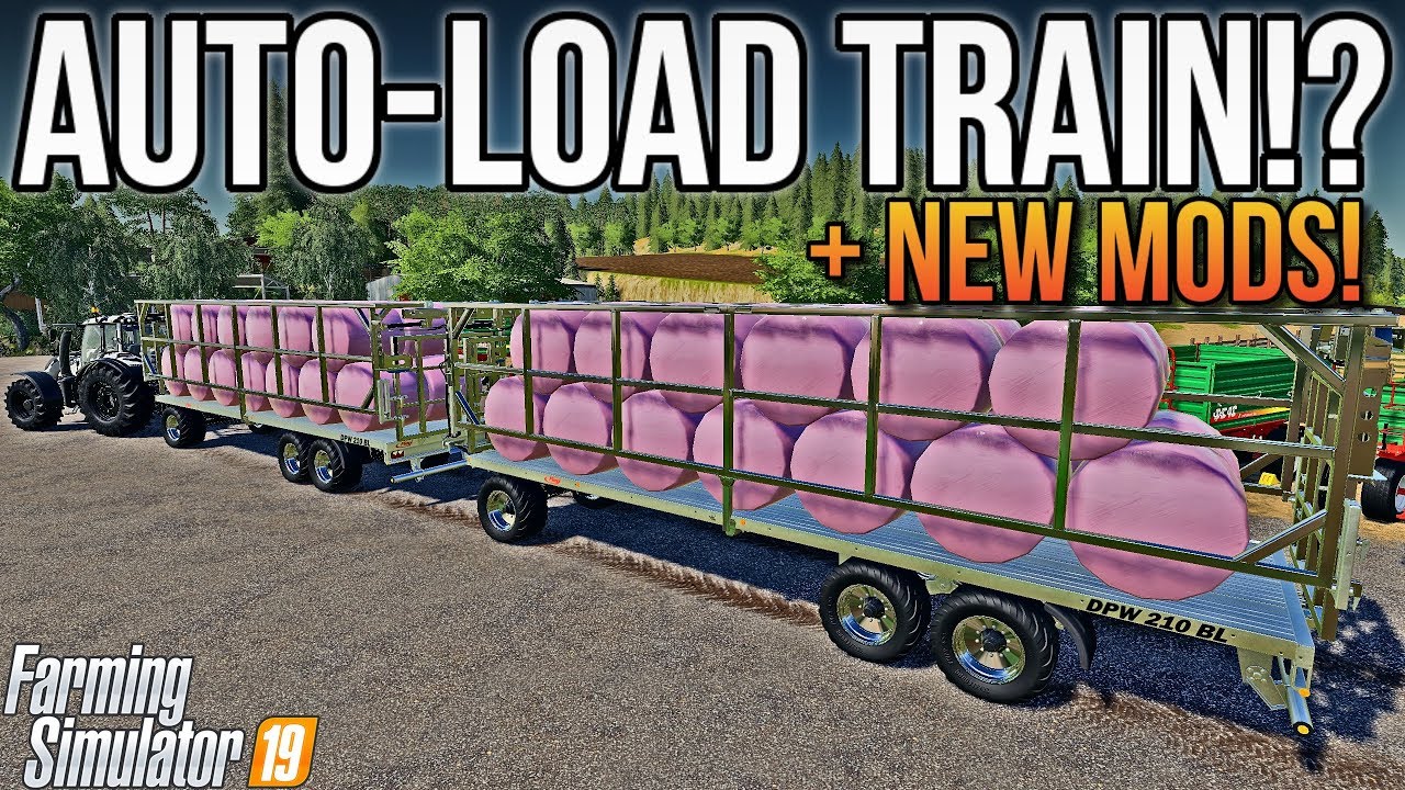 AUTOLOAD BALE ROAD TRAIN!? | New Mods For Farming Simulator 19!