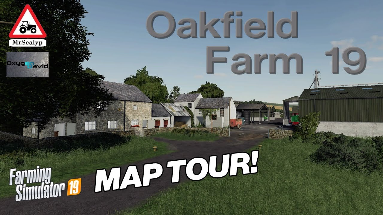 OAKFIELD FARM 19, MAP TOUR! Farming Simulator 19, PS4, New FS19 Mod Map!