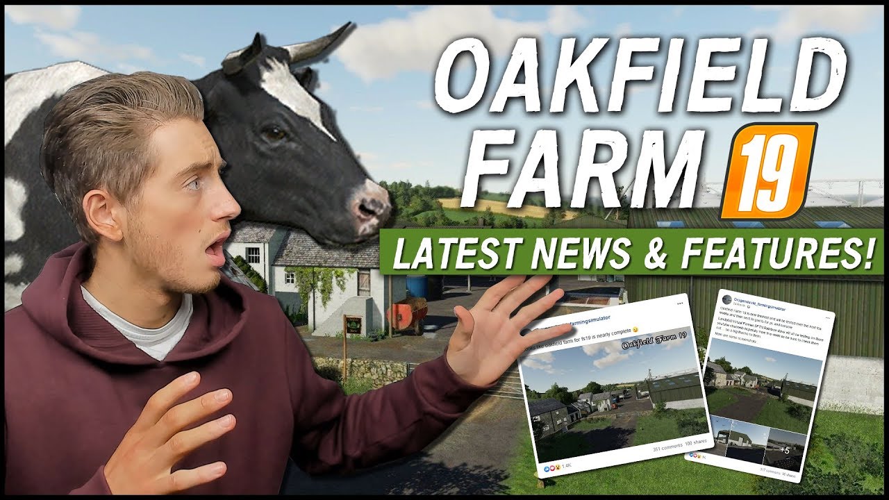 WHAT WE KNOW! (OAKFIELD FARM) Farming Simulator 19 | Release Date & Features!
