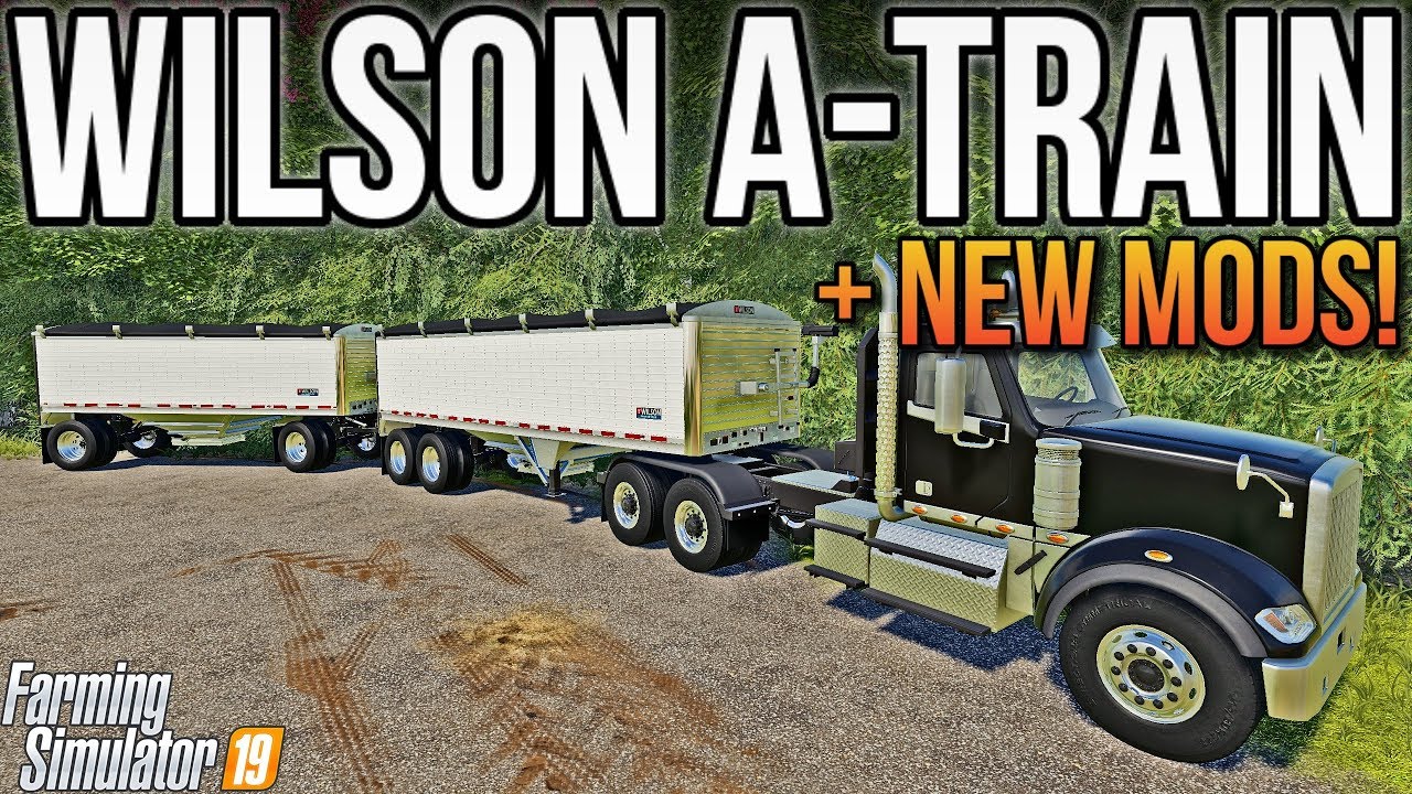 WILSON A-TRAIN OUT NOW! + New Mods For FS19! (PC/PS4/XB1)