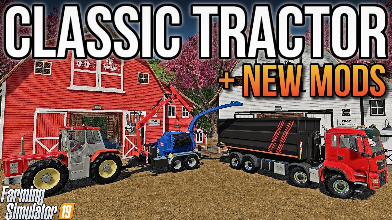 NEW CLASSIC TRACTOR + 2 NEW MAPS! | New Mods For FS19!