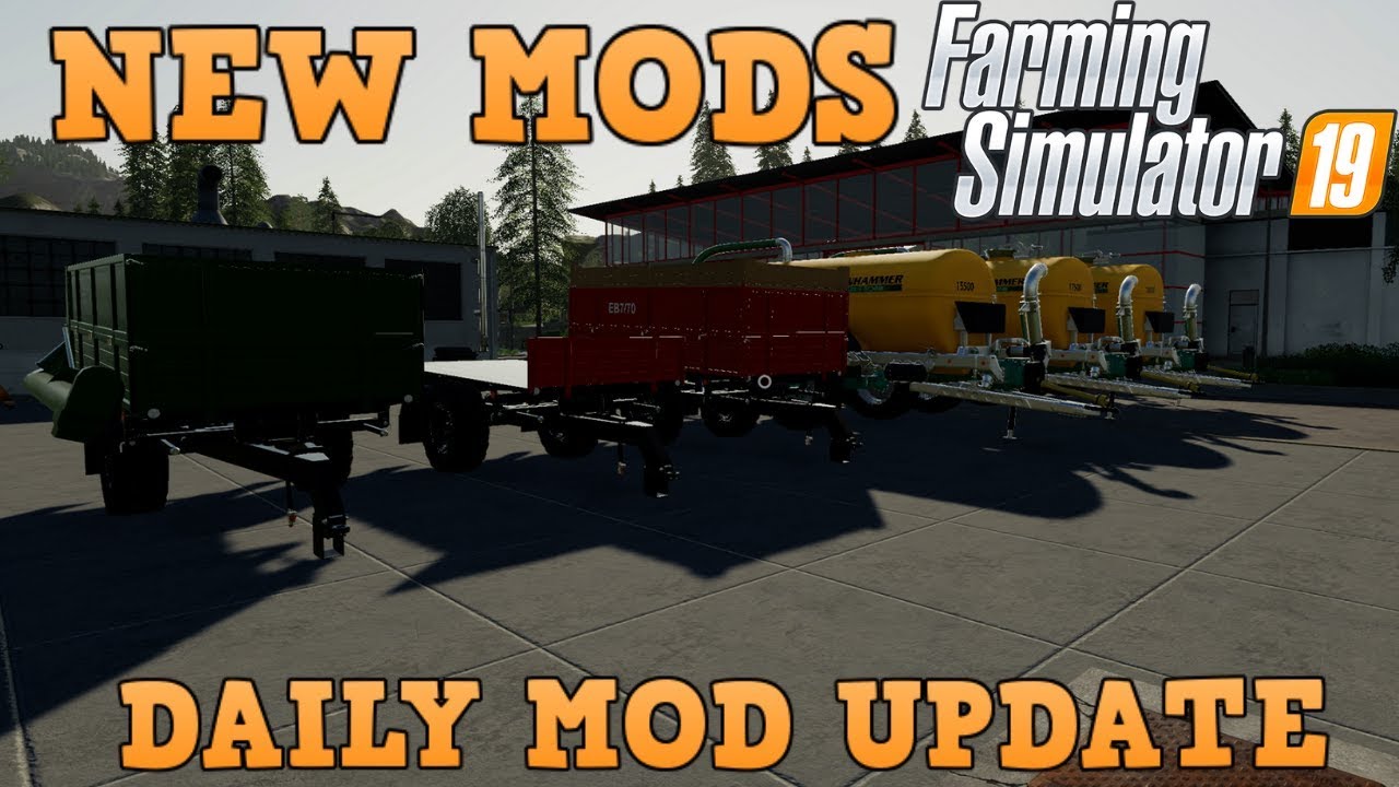 NEW TRAILERS PLUS NEW MODS | Farming Simulator 19