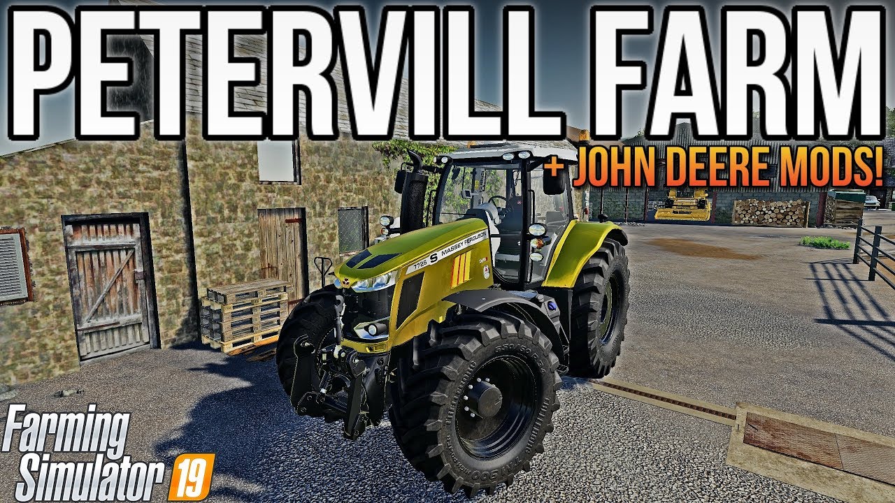 PETERVILL FARM IS OUT! | New Map & Mods For FS19!