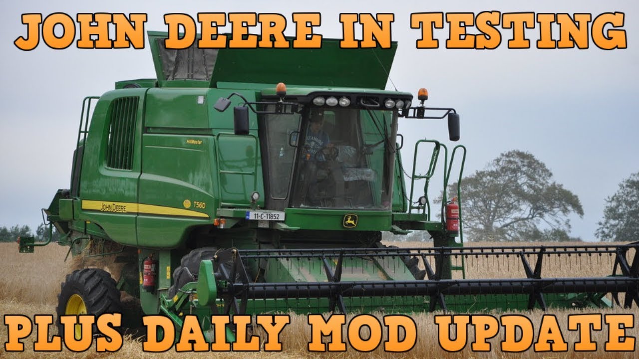 JOHN DEERE HARVESTER IN TESTING PLUS DAILY MOD UPDATE | Farming Simulator 19