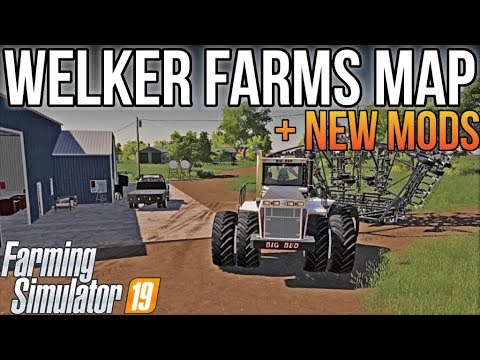 WELKER FARMS IS OUT! | Quick New Mod Overview FS19
