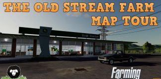 THE OLD STREAM FARM MAP TOUR | Farming Simulator 19