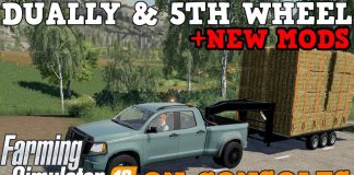 DUALLY & 5TH WHEEL PLUS NEW MODS ON CONSOLES | Farming Simulator 19