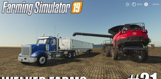WELKER FARMS | FS19 Timelapse #21 | Farming Simulator 19 Timelapse