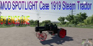 farming simulator 19 MOD SPOTLIGHT 1919 CASE STEAM ENGINE