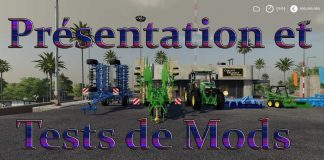 ( PS4 - XBOX - PC - FS19 / Présentation et Tests de Mods