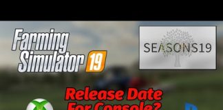 Farming Simulator 19: When Seasons 19 Will Be On Console (FS 19)