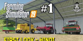 Farming Simulator 19 | First Look | Introduction | Hindi