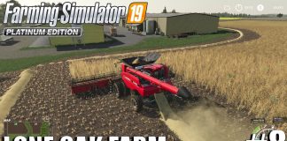 FS19 - Lone Oak 2.0 | First Big Harvest | Timelapse #8 | Farming Simulator 19 Timelapse