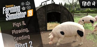 #2 Season: Pigs Farming & Plowing, Seeding | Greenwich Valley | Farming Simulator 19 | in Hindi