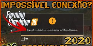 36 - Impossível Estabelecer Conexão com Partida Multijogador - RESOLVIDO 2020 - Farming Simulator 19