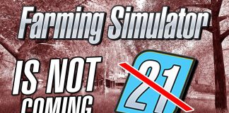 FARMING SIMULATOR 21 IS (NOT) COMING! - WHAT DOES THIS MEAN??