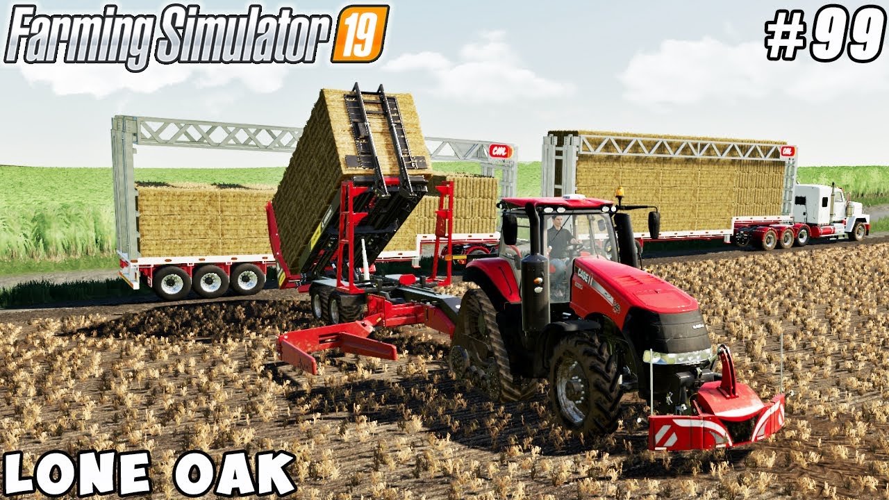 Finish harvesting wheat, making & transporting straw bales | Lone Oak Farm | FS 19 | Timelapse #99