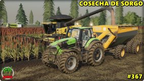FS19 SERIE VIDA REAL #367 - COSECHA DE SORGO + CASI NOS QUEDAMOS SIN COMBUSTIBLE EN LAS COSECHADORAS